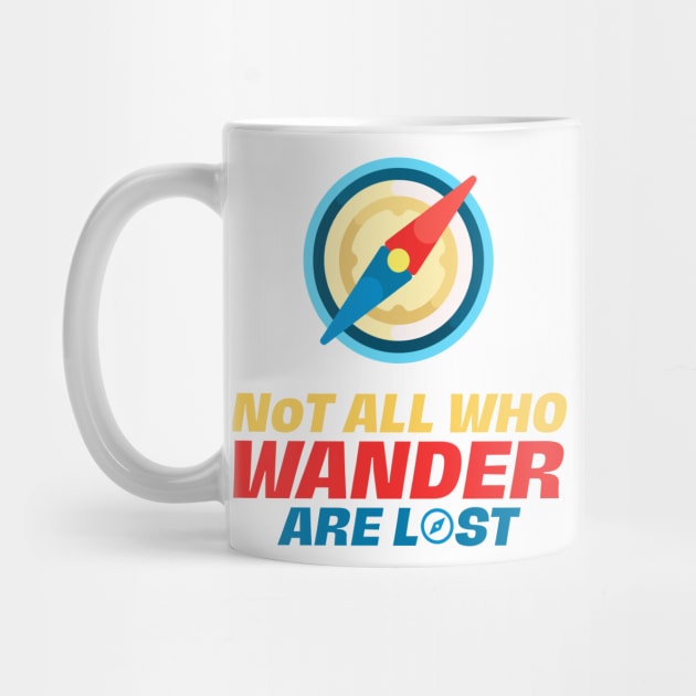 Not All That Wander Are Lost Cool Funky by souvikpaul